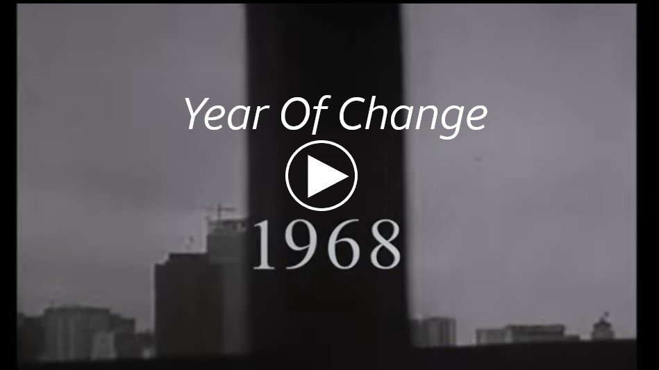 Year Of Change 1968
